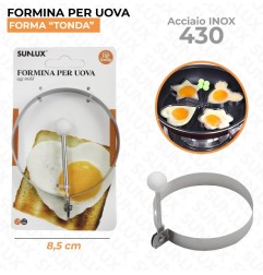 FORMINA PER UOVA ACCIAIO 430 TONDO 8.5CM