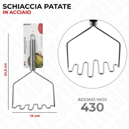 SCHIACCIA PATATE IN ACCIAIO 430 14X24.5CM